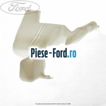 Vas spalator parbriz Ford Fiesta 2013-2017 1.6 TDCi 95 cai